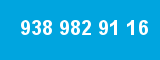 938 982 91 16 938 982 91 16
